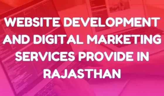 Website Development and Digital Marketing Services Provide in Kota, Rajasthan